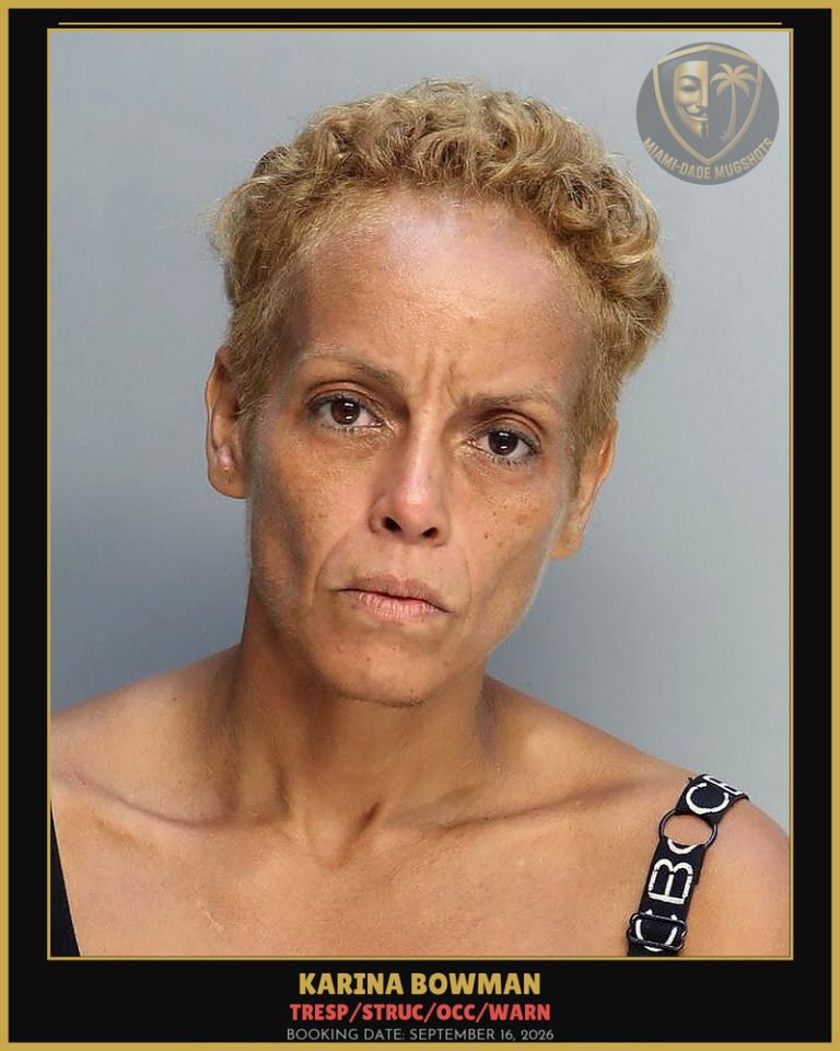 Bowman Karina Arrested – TRESP/STRUC/OCC/WARN – Miami-Dade County (September 16, 2026)