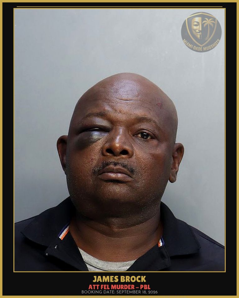 Brock James  Edward Arrested – ATT FEL MURDER – PBL – Miami-Dade County (September 18, 2026)