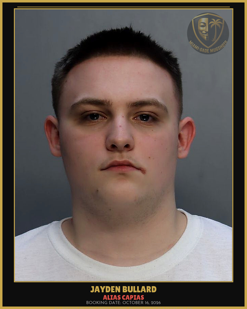 Bullard Jayden Earl Arrested – Alias Capias – Miami-Dade County (October 16, 2026)