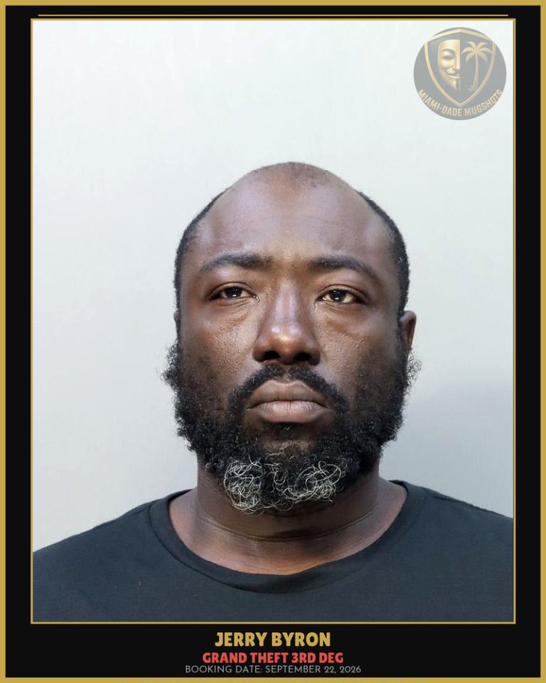 Byron Jerry Arrested – GRAND THEFT 3RD DEG – Miami-Dade County (September 22, 2026)