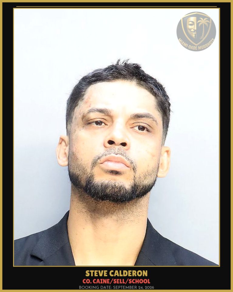 Calderon Steve Arrested – Co. Caine/SELL/SCHOOL – Miami-Dade County (September 24, 2026)