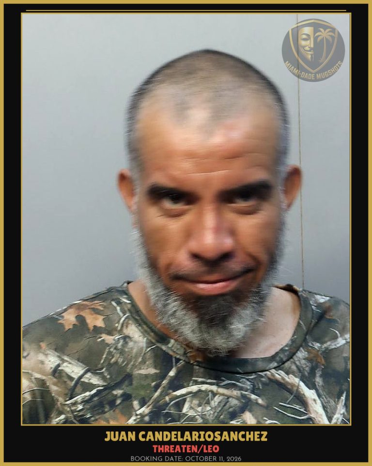 Candelariosanchez Juan  Amaury Arrested – THREATEN/LEO – Miami-Dade County (October 11, 2026)