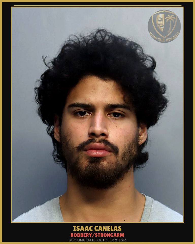 Canelas Isaac A Arrested – ROBBERY/STRONGARM – Miami-Dade County (October 2, 2026)