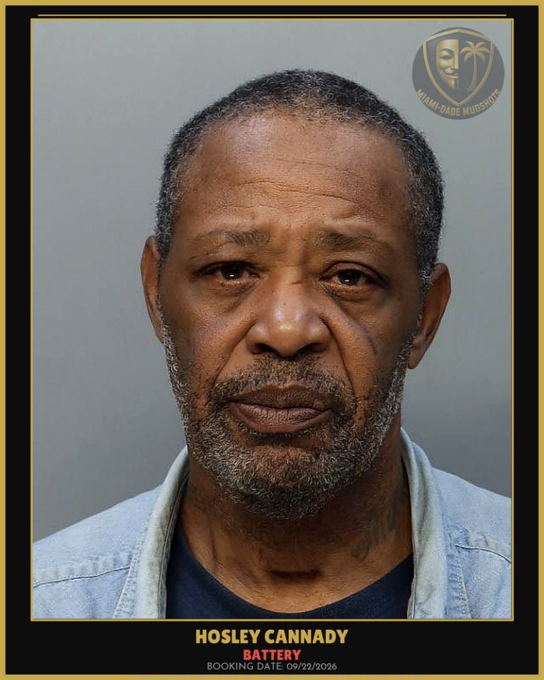 Cannady Hosley Arrested – BATTERY – Miami-Dade County (Unknown)