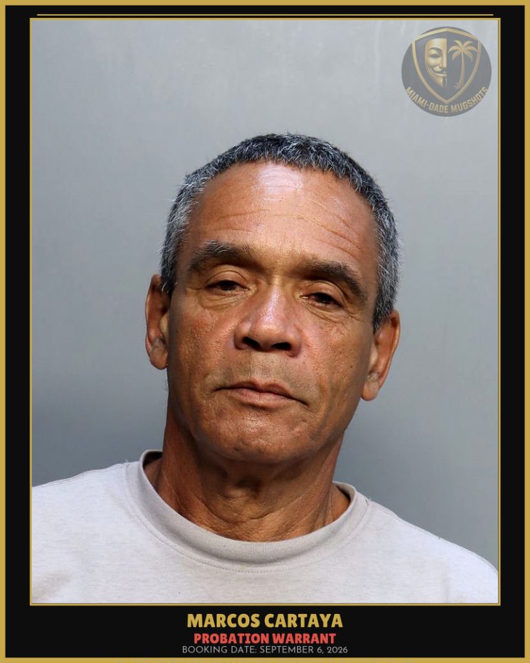 Cartaya Marcos  Miguel Arrested – PROBATION WARRANT – Miami-Dade County (September 6, 2026)