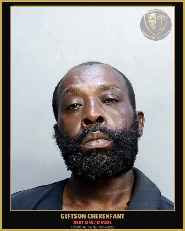 Cherenfant Giftson Arrested – REST O W/O VIOL – Miami-Dade County (Unknown)