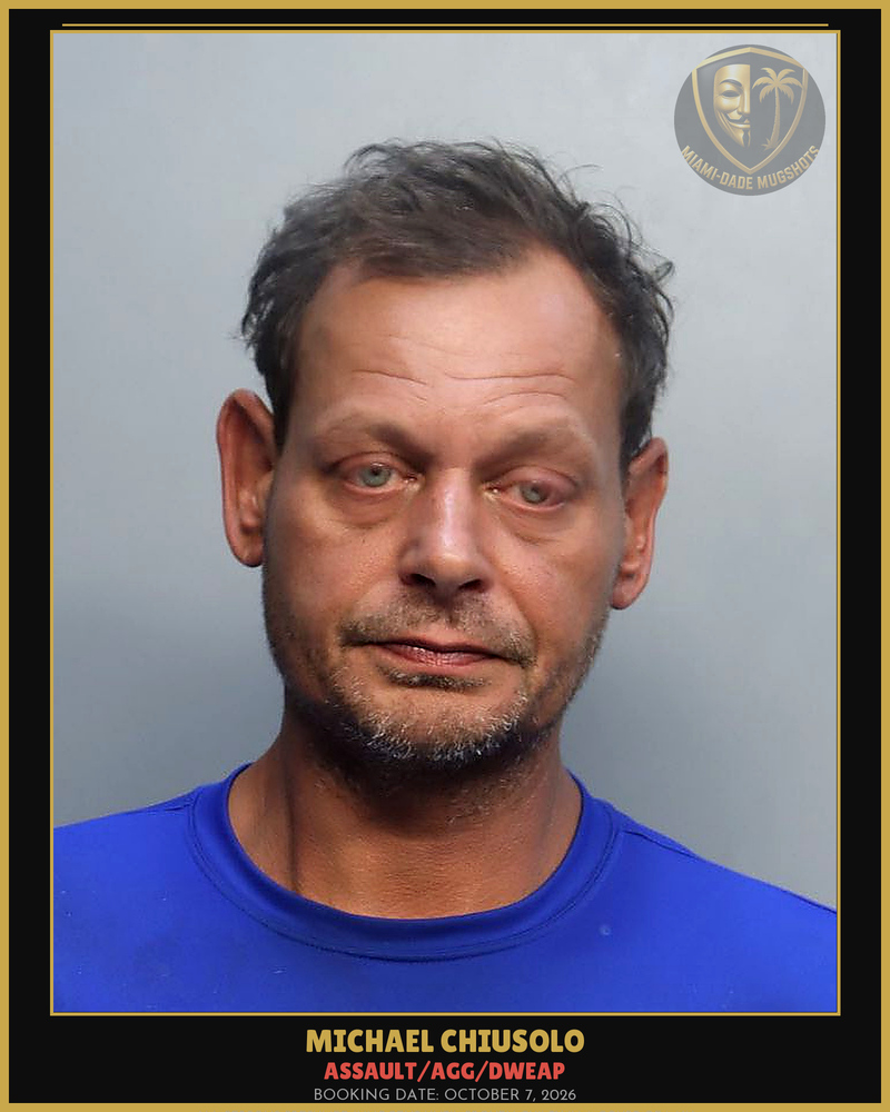 Chiusolo Michael Joseph Arrested – Assault/Agg/Dweap – Miami-Dade County (October 7, 2026)