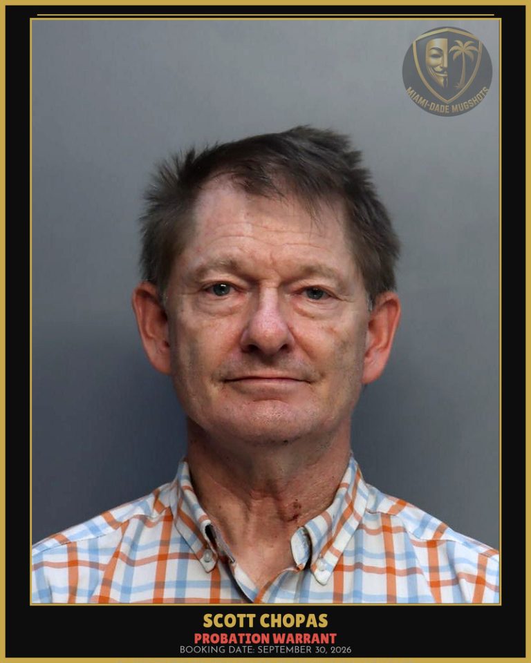 Chopas Scott Edward Arrested – PROBATION WARRANT – Miami-Dade County (September 30, 2026)