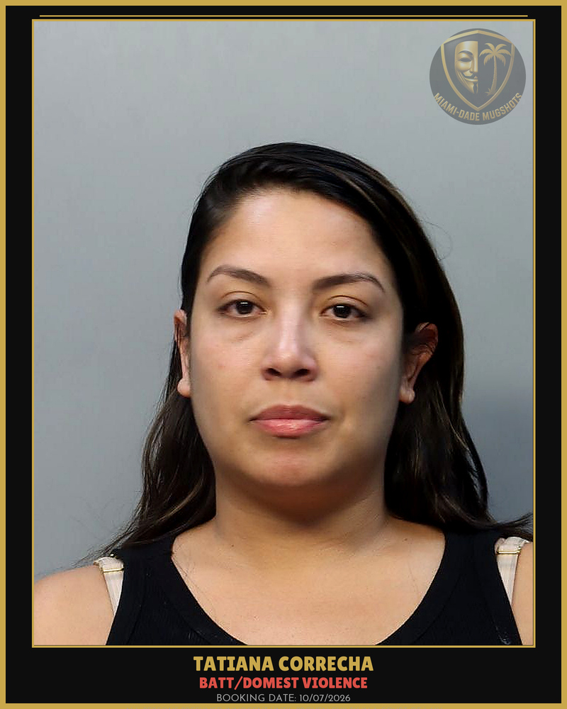 Correcha Tatiana Arrested – Batt/Domest Violence – Miami-Dade County (Unknown)