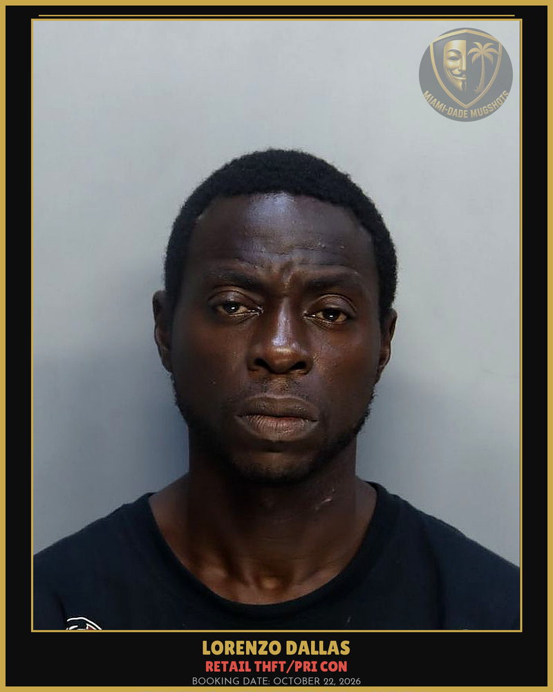Dallas Lorenzo Arrested – Retail Thft/Pri Con – Miami-Dade County (October 22, 2026)