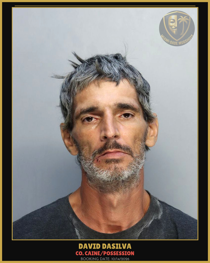 Dasilva David Arrested – Co. Caine/Possession – Miami-Dade County (Unknown)