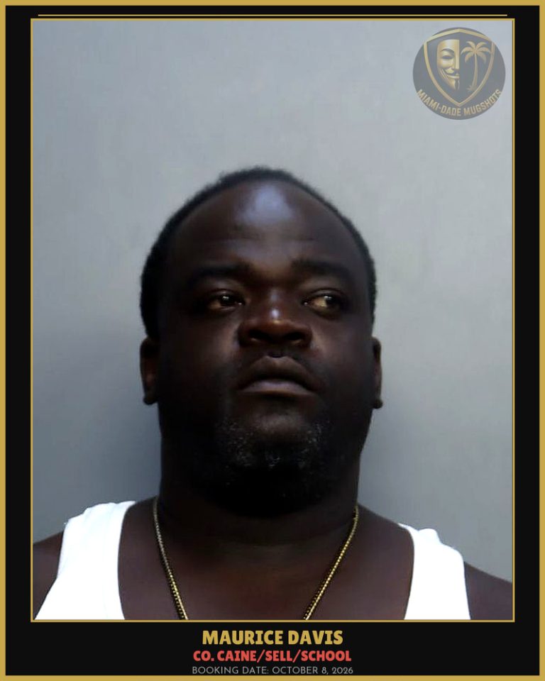 Davis Maurice Arrested – Co. Caine/SELL/SCHOOL – Miami-Dade County (October 8, 2026)