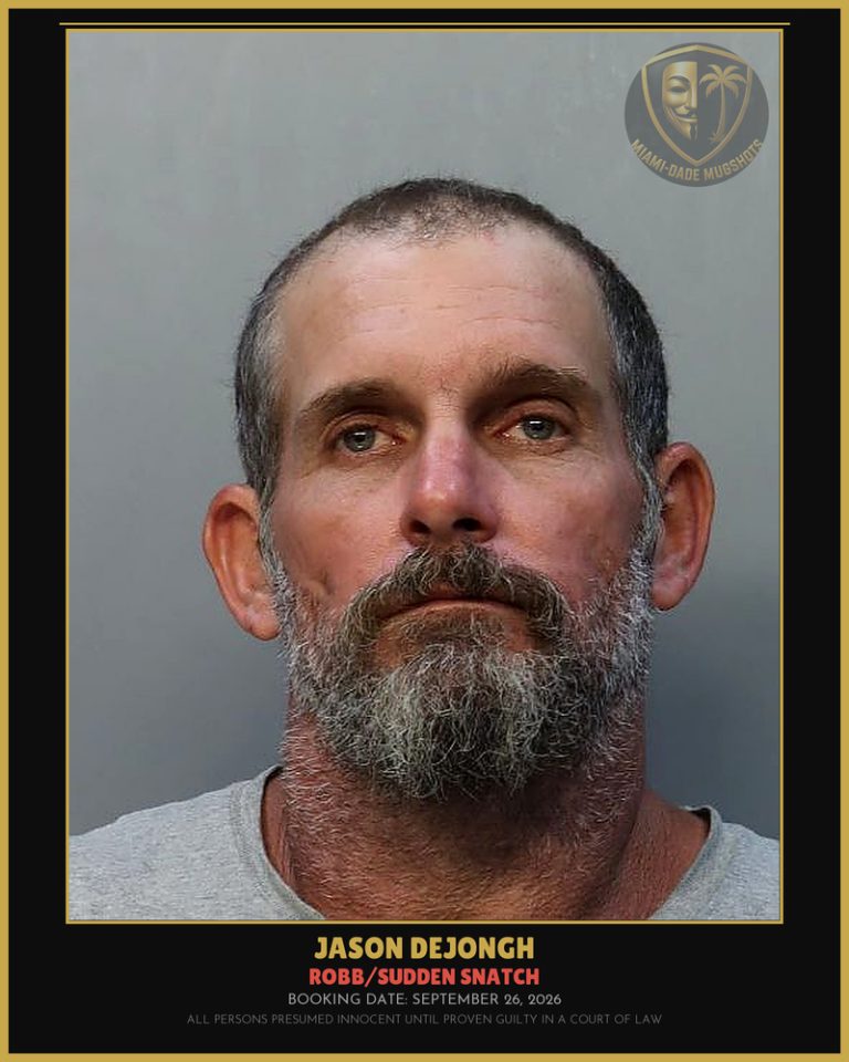 Dejongh Jason Arrested – ROBB/SUDDEN SNATCH – Miami-Dade County (September 26, 2026)