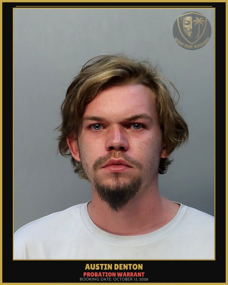 Denton Austin Arrested – PROBATION WARRANT – Miami-Dade County (October 13, 2026)