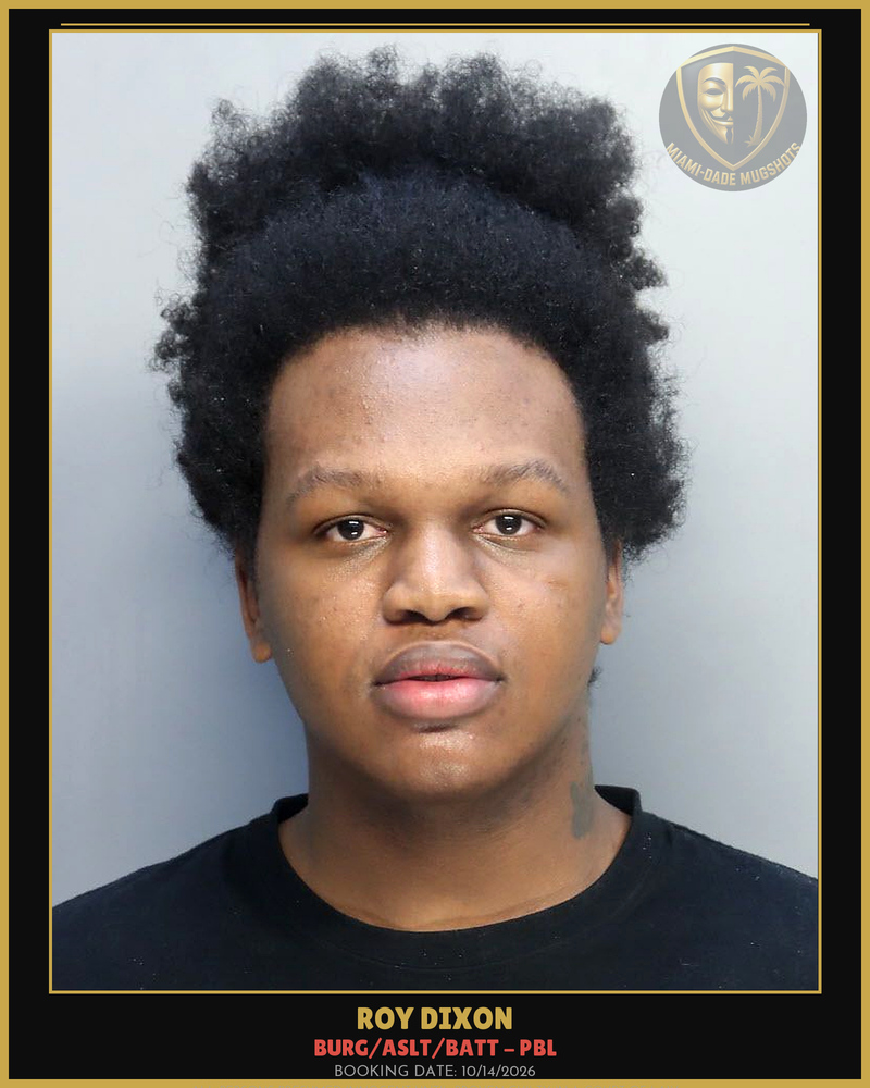 Dixon Roy  Lee Arrested – Burg/Aslt/Batt – Pbl – Miami-Dade County (Unknown)