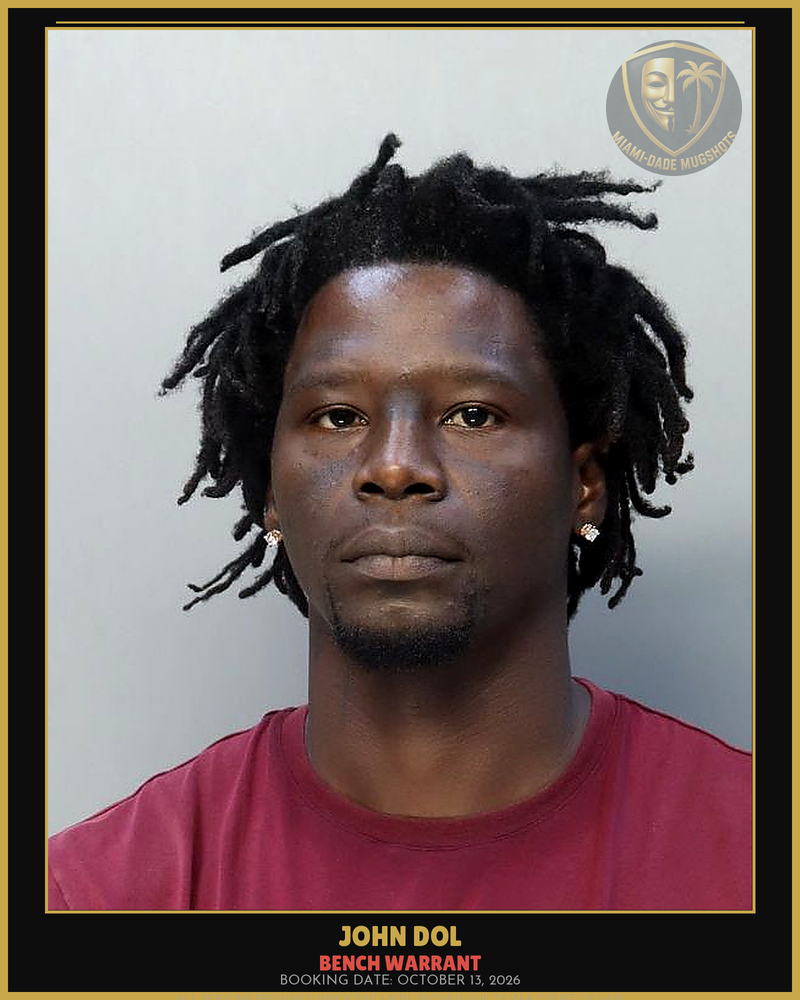 Dol John  Kelly Arrested – Bench Warrant – Miami-Dade County (October 13, 2026)