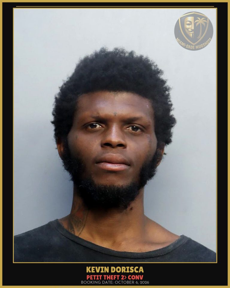 Dorisca Kevin Arrested – PETIT THEFT 2> CONV – Miami-Dade County (October 6, 2026)