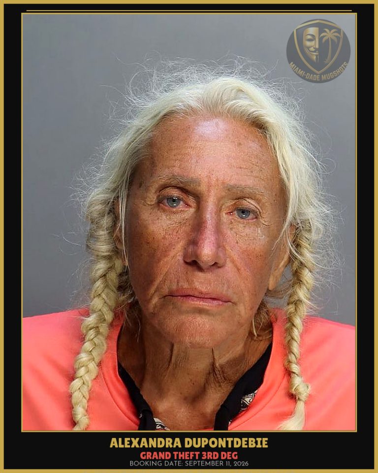 Dupontdebie Alexandra Arrested – GRAND THEFT 3RD DEG – Miami-Dade County (September 11, 2026)