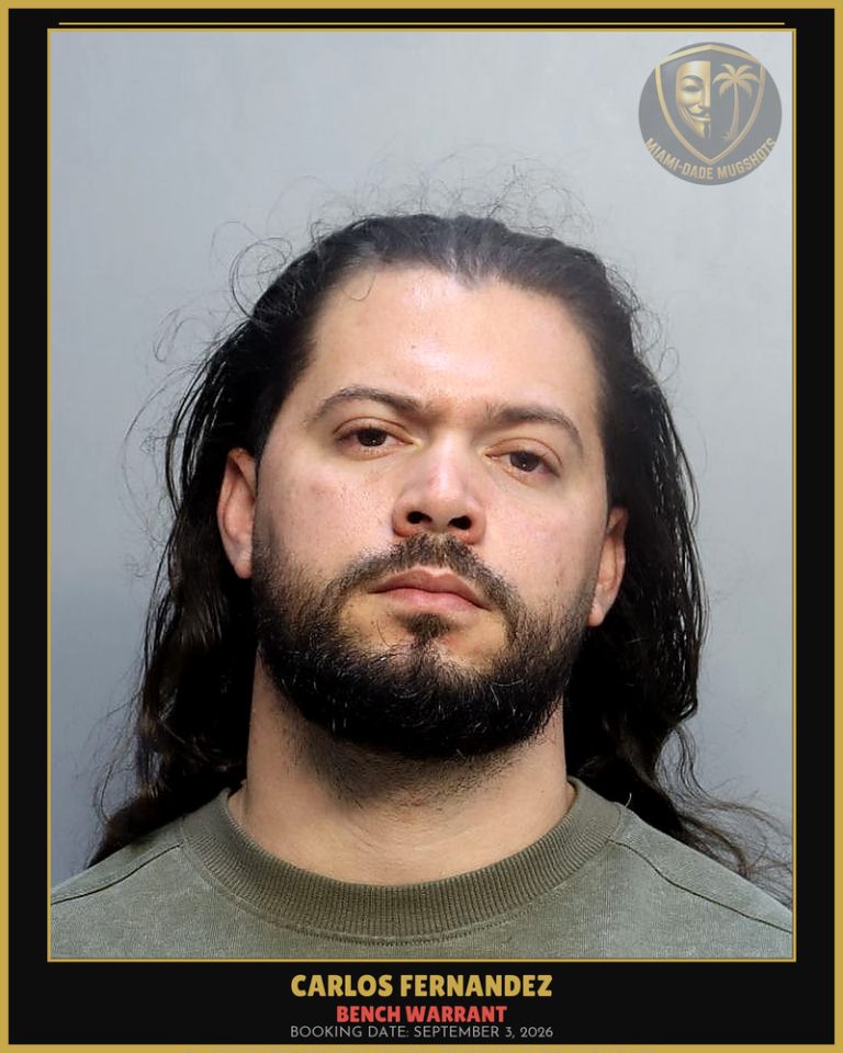 Fernandez Carlos  Castanon Arrested – BENCH WARRANT – Miami-Dade County (September 3, 2026)
