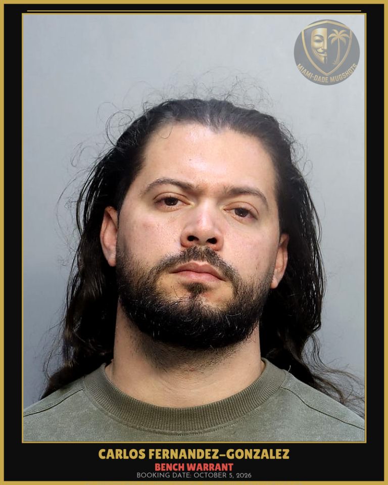 Fernandez-Gonzalez Carlos  Alexander Arrested – BENCH WARRANT – Miami-Dade County (October 5, 2026)