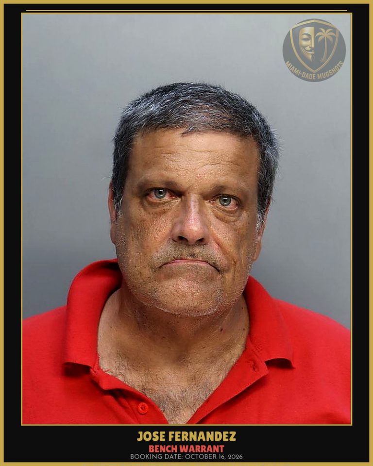 Fernandez Jose  Julian Arrested – BENCH WARRANT – Miami-Dade County (October 16, 2026)