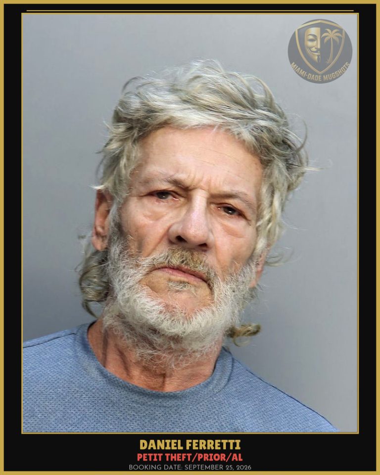 Ferretti Daniel Arrested – PETIT THEFT/PRIOR/AL – Miami-Dade County (September 25, 2026)