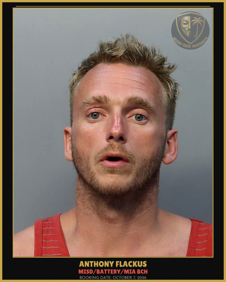 Flackus Anthony  Michael Arrested – MISD/BATTERY/MIA BCH – Miami-Dade County (October 7, 2026)