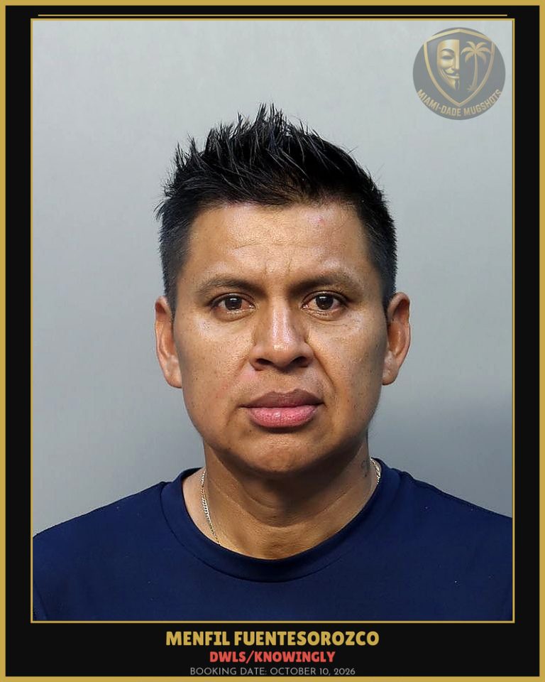 Fuentesorozco Menfil  Arael Arrested – DWLS/KNOWINGLY – Miami-Dade County (October 10, 2026)