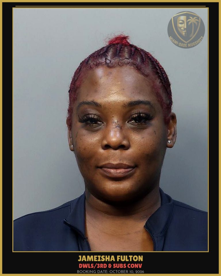 Fulton Jameisha  Quevontay Arrested – DWLS/3RD & SUBS CONV – Miami-Dade County (October 10, 2026)