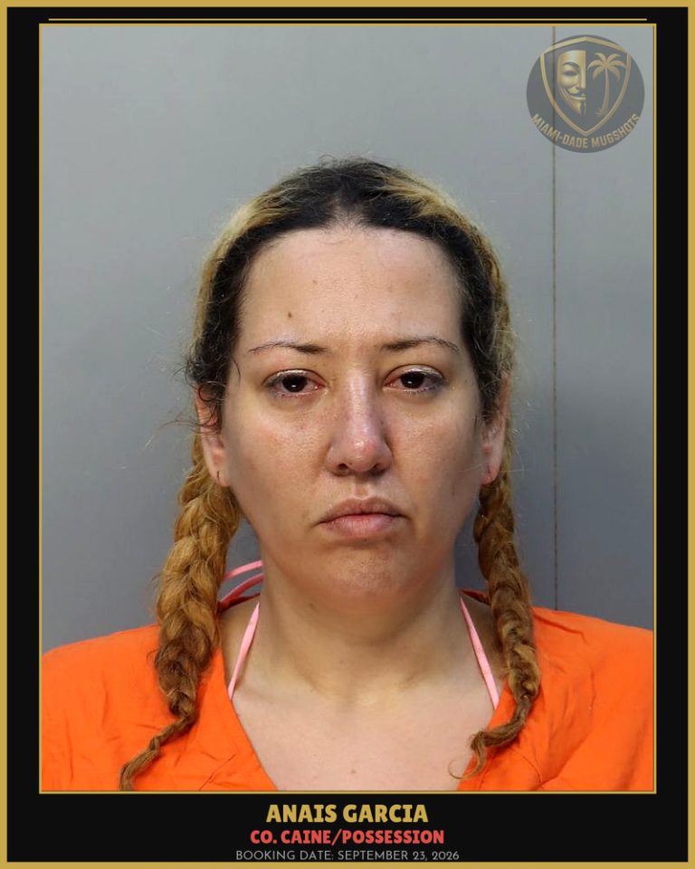 Garcia Anais Arrested – Co. Caine/POSSESSION – Miami-Dade County (September 23, 2026)