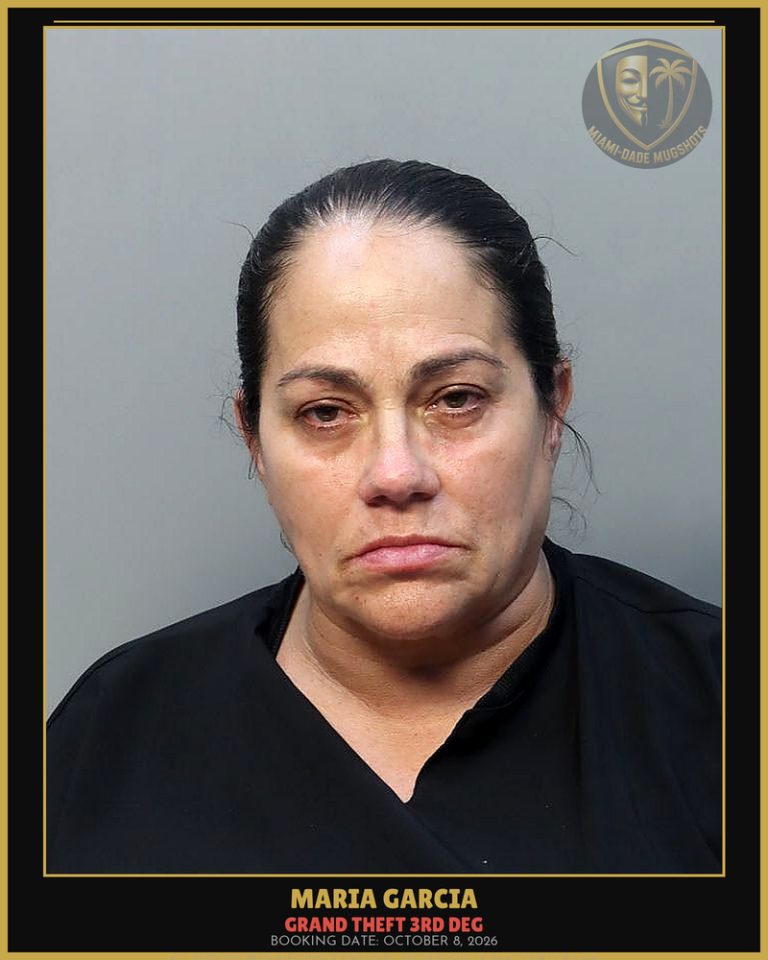 Garcia Maria  Magdalena Arrested – GRAND THEFT 3RD DEG – Miami-Dade County (October 8, 2026)