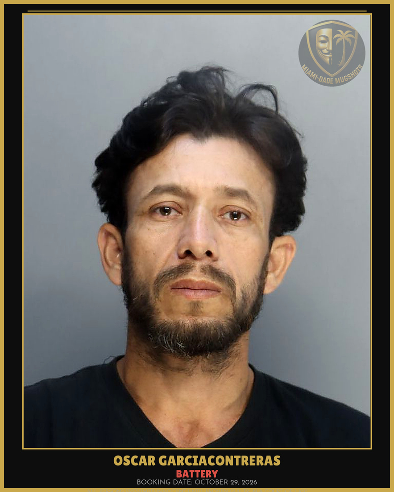 Garciacontreras Oscar Armando Arrested – Battery – Miami-Dade County (October 29, 2026)