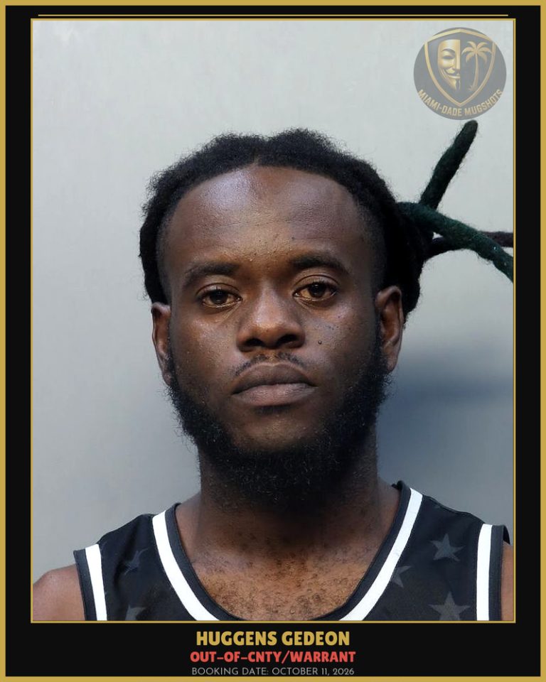 Gedeon Huggens  Kelley Arrested – OUT-OF-CNTY/WARRANT – Miami-Dade County (October 11, 2026)