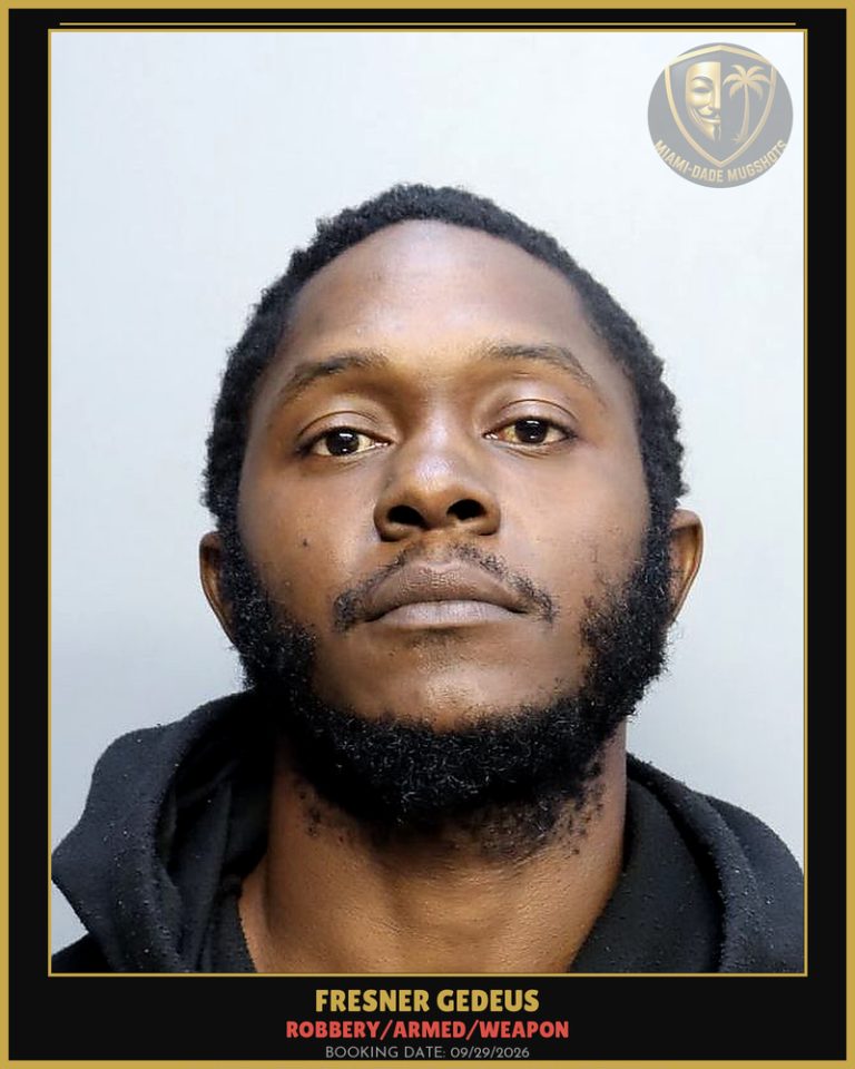 Gedeus Fresner Arrested – ROBBERY/ARMED/WEAPON – Miami-Dade County (Unknown)