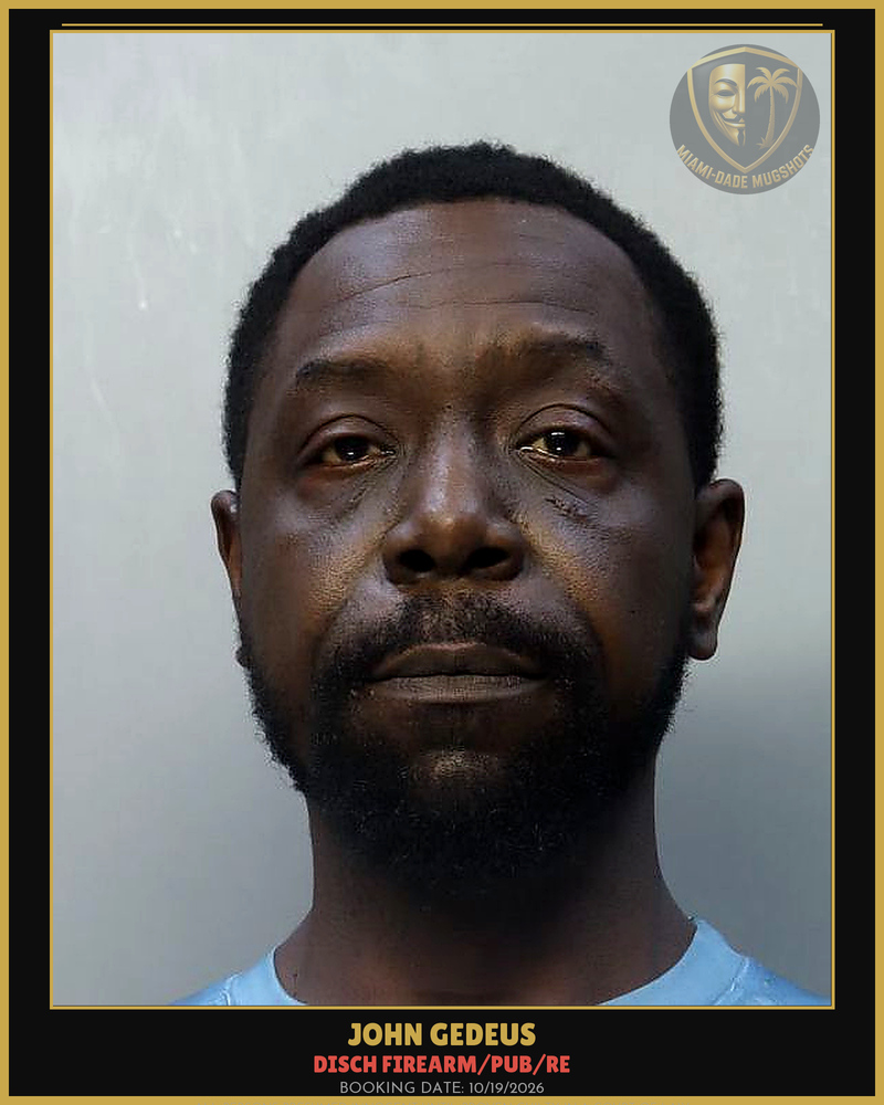 Gedeus John Arrested – Disch Firearm/Pub/Re – Miami-Dade County (Unknown)