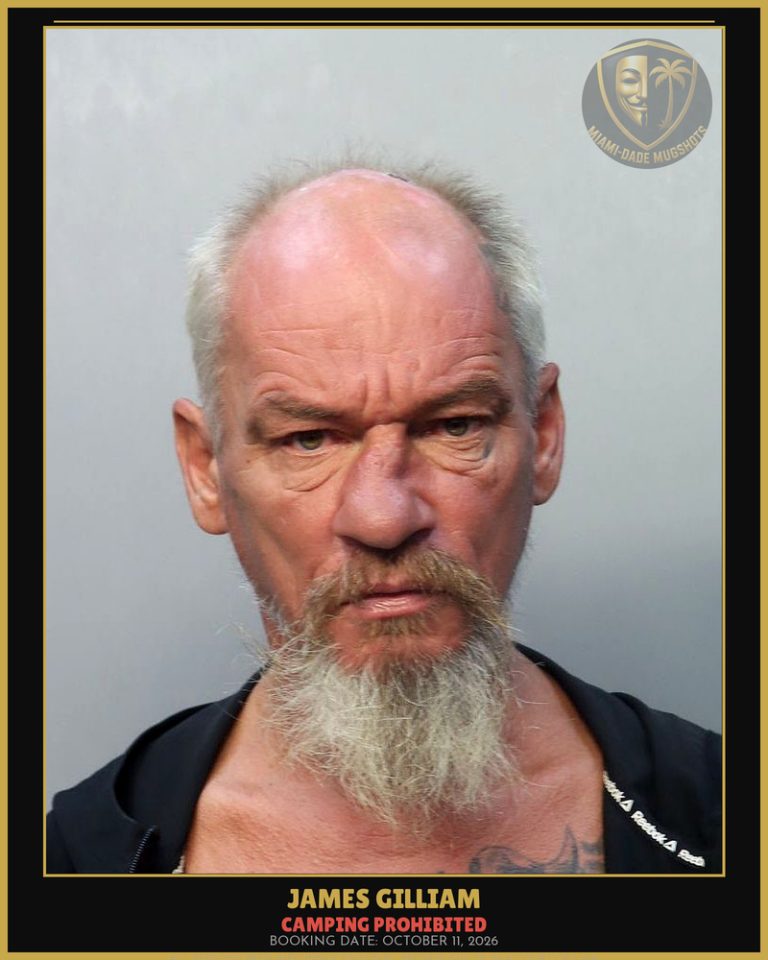 Gilliam James  Michael Arrested – CAMPING PROHIBITED – Miami-Dade County (October 11, 2026)