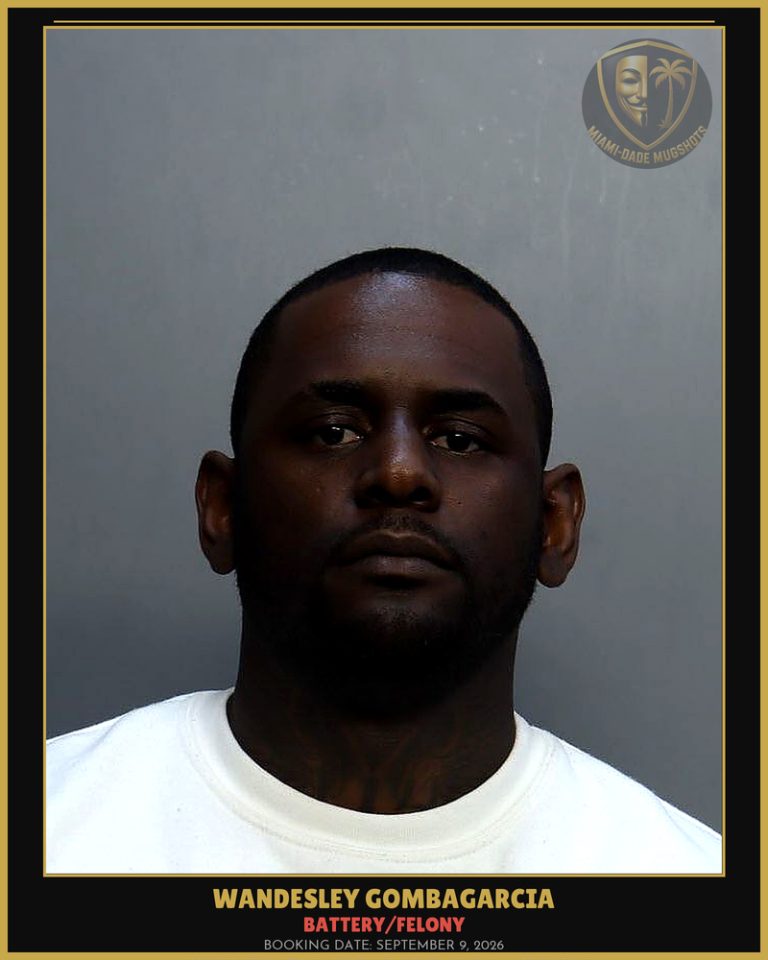 Gombagarcia Wandesley Arrested – BATTERY/FELONY – Miami-Dade County (September 9, 2026)