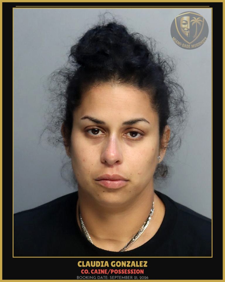 Gonzalez Claudia M Arrested – Co. Caine/POSSESSION – Miami-Dade County (September 21, 2026)