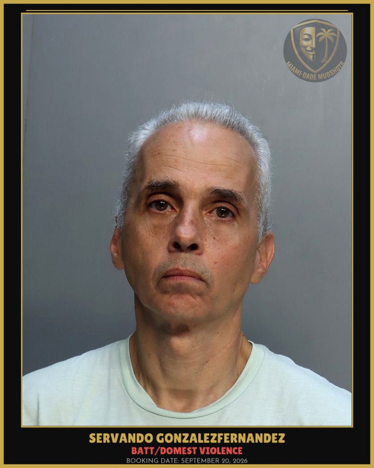 Gonzalezfernandez Servando Arrested – BATT/DOMEST VIOLENCE – Miami-Dade County (September 20, 2026)