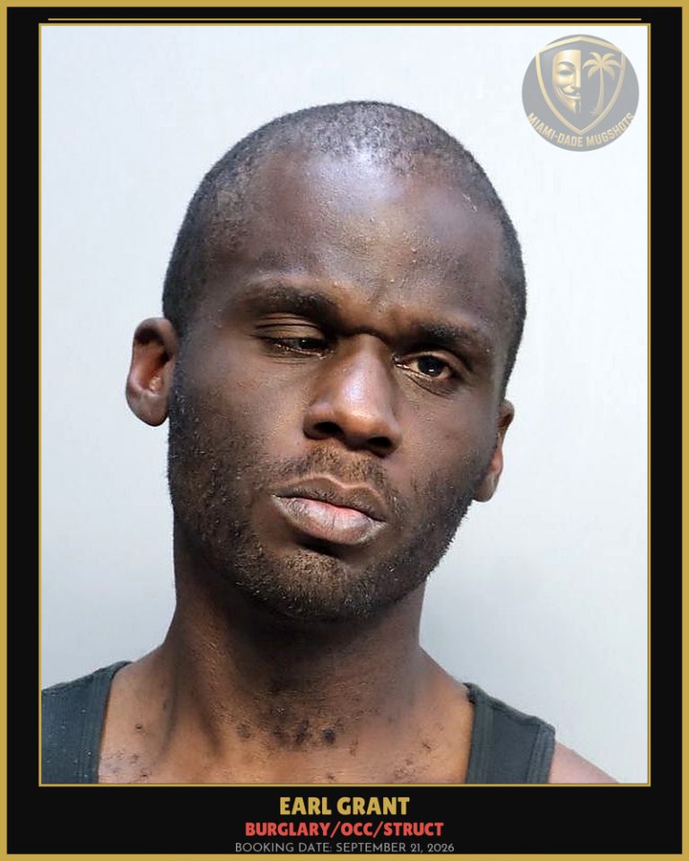 Grant Earl A Arrested – BURGLARY/OCC/STRUCT – Miami-Dade County (September 21, 2026)