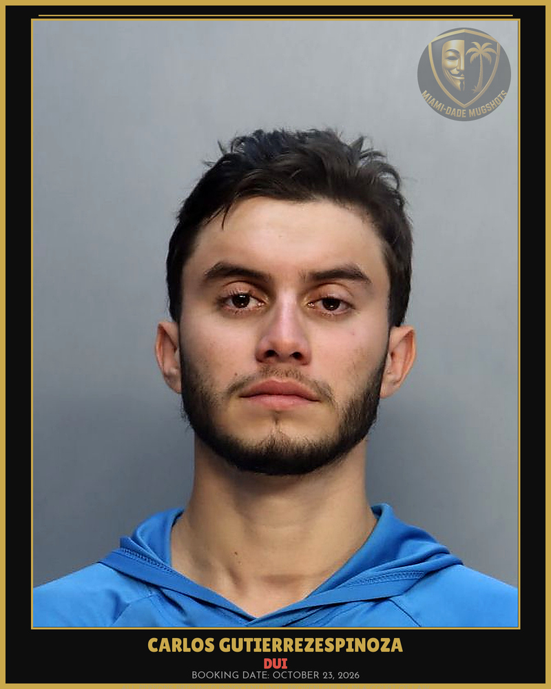 Gutierrezespinoza Carlos  A Arrested – Dui – Miami-Dade County (October 23, 2026)