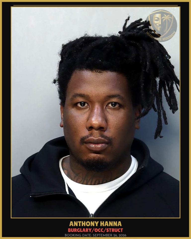 Hanna Anthony Ricardo Arrested – BURGLARY/OCC/STRUCT – Miami-Dade County (September 26, 2026)