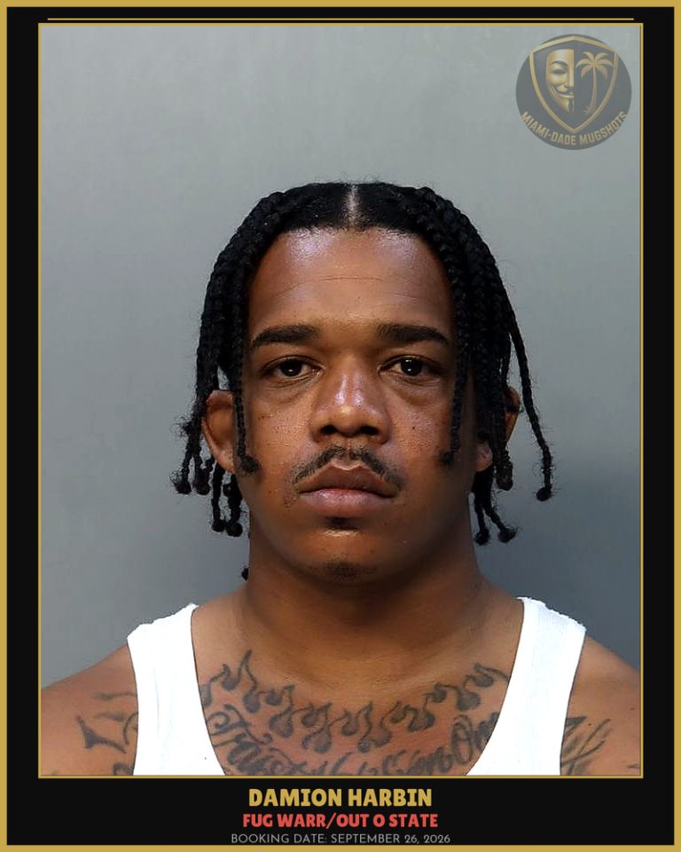 Harbin Damion Ray Arrested – FUG WARR/OUT O STATE – Miami-Dade County (September 26, 2026)