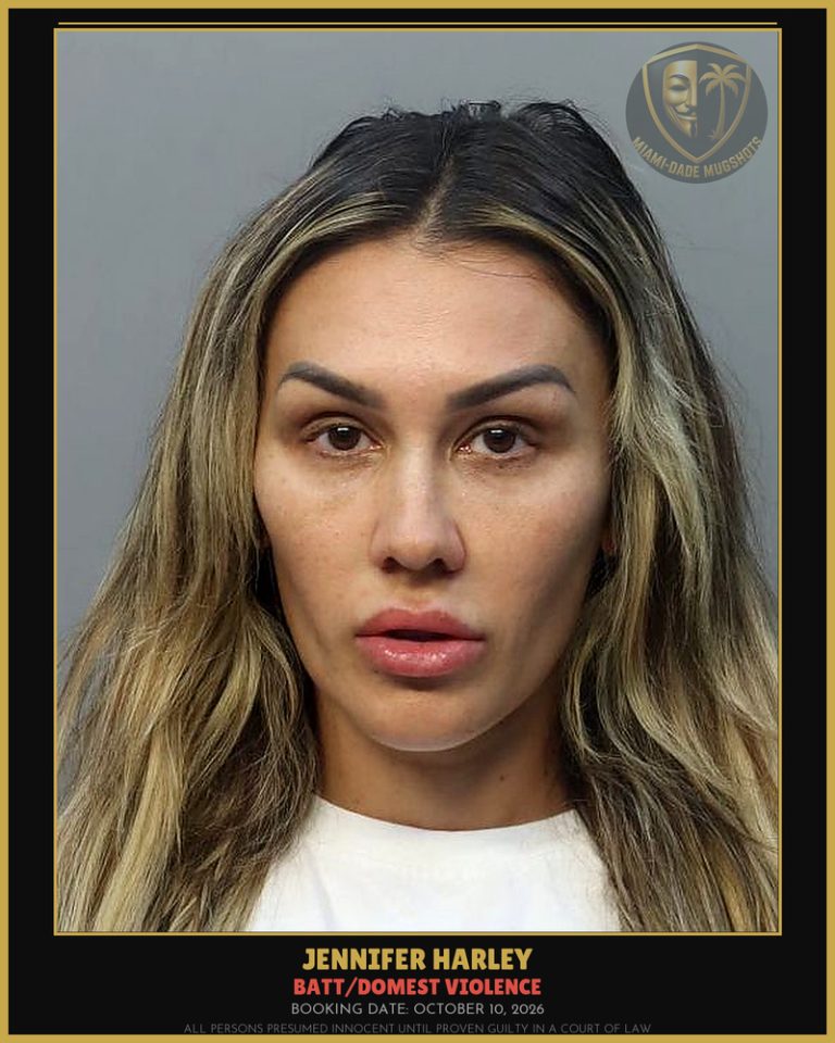 Harley Jennifer  Annette Arrested – BATT/DOMEST VIOLENCE – Miami-Dade County (October 10, 2026)