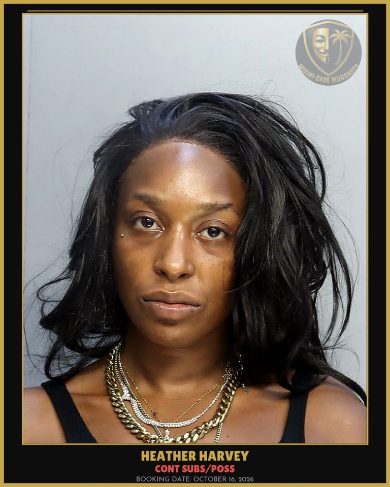 Harvey Heather Renee Arrested – CONT SUBS/POSS – Miami-Dade County (October 16, 2026)