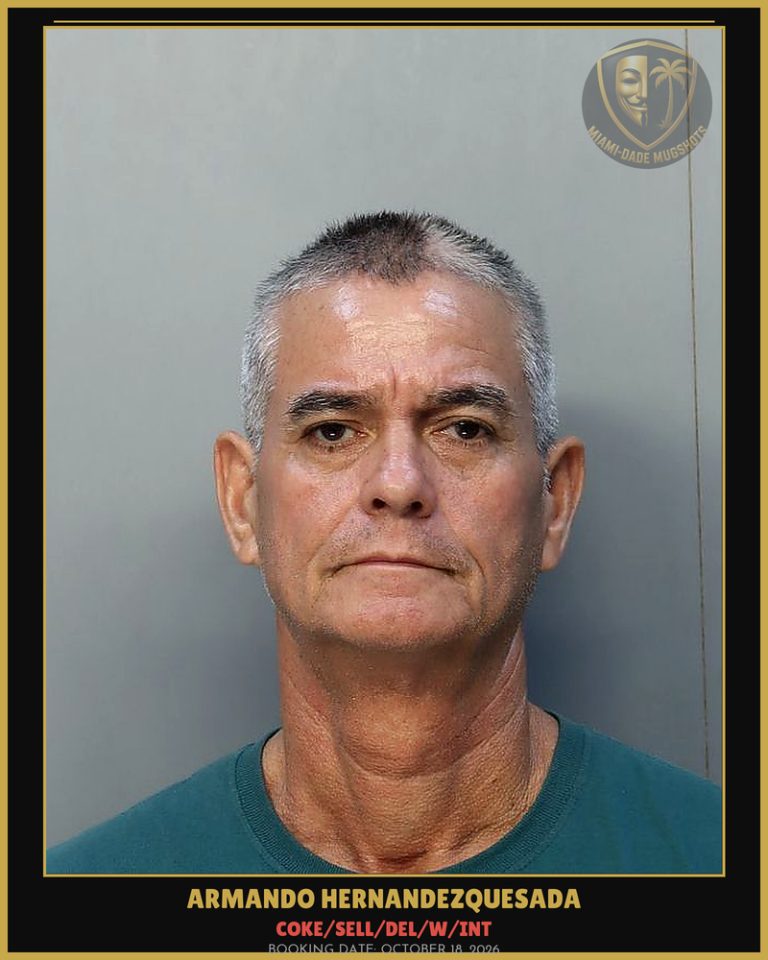Hernandezquesada Armando Arrested – COKE/SELL/DEL/W/INT – Miami-Dade County (October 18, 2026)