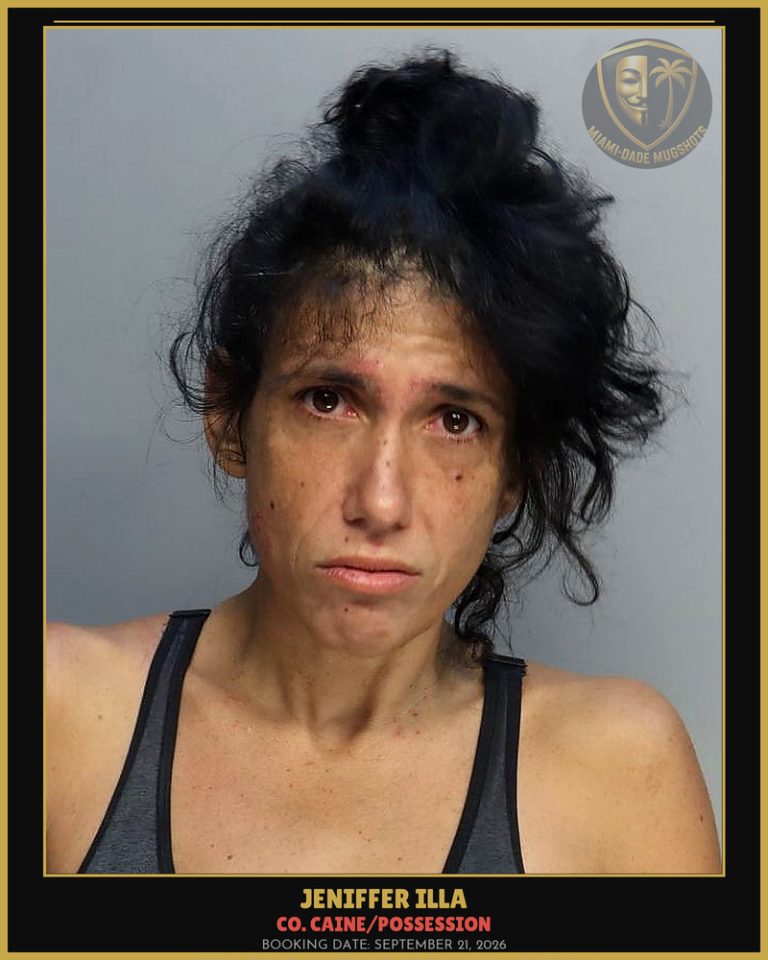 Illa Jeniffer Arrested – Co. Caine/POSSESSION – Miami-Dade County (September 21, 2026)