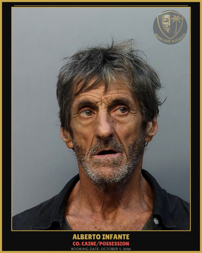 Infante Alberto Arrested – Co. Caine/POSSESSION – Miami-Dade County (October 5, 2026)