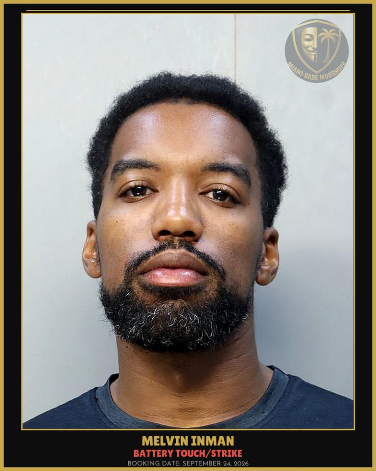 Inman Melvin Arrested – BATTERY TOUCH/STRIKE – Miami-Dade County (September 24, 2026)
