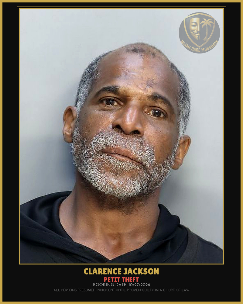Jackson Clarence Arrested – Petit Theft – Miami-Dade County (Unknown)